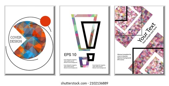 Cover design. Set of 3 covers. Imitation of crumpled paper. Unusual bright abstract background for magazine, book, splash, banner, vector. Imitation of crumpled paper