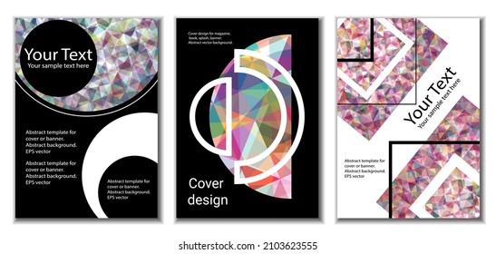 Cover design. Set of 3 covers. Imitation of crumpled paper. Unusual bright abstract background for magazine, book, splash, banner, vector. Imitation of crumpled paper