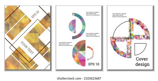 Cover design. Set of 3 covers. Imitation of crumpled paper. Unusual bright abstract background for magazine, book, splash, banner, vector. Imitation of crumpled paper