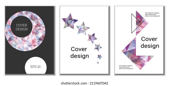Cover design. Set of 3 covers. Imitation of crumpled paper. Unusual bright abstract background for magazine, book, splash, banner, vector. Imitation of crumpled paper