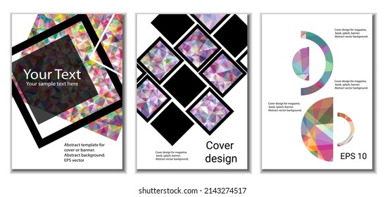 Cover design. Set of 3 covers. Imitation of crumpled paper. Unusual bright abstract background for magazine, book, splash, banner, vector. Imitation of crumpled paper