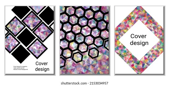 Cover design. Set of 3 covers. Imitation of crumpled paper. Unusual bright abstract background for magazine, book, splash, banner, vector. Imitation of crumpled paper