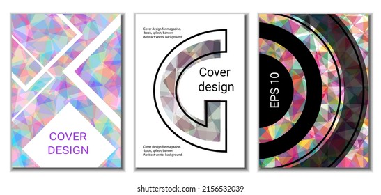 Cover design. Set of 3 covers. Imitation of crumpled paper. Unusual bright abstract background for magazine, book, splash, banner, vector. Imitation of crumpled paper