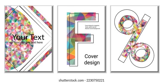 Cover design. Set of 3 covers. Imitation of crumpled paper. Unusual bright abstract background for magazine, book, splash, banner, vector. Imitation of crumpled paper