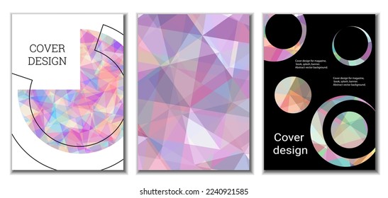 Cover design. Set of 3 covers. Imitation of crumpled paper. Unusual bright abstract background for magazine, book, splash, banner, vector. Imitation of crumpled paper