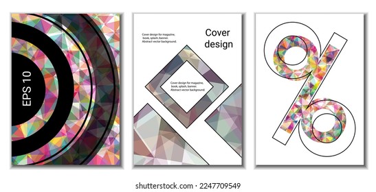 Cover design. Set of 3 covers. Imitation of crumpled paper. Unusual bright abstract background for magazine, book, splash, banner, vector. Imitation of crumpled paper