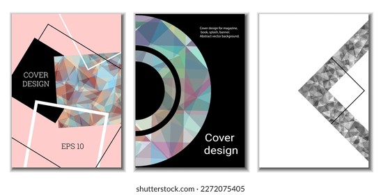 Cover design. Set of 3 covers. Imitation of crumpled paper. Unusual bright abstract background for magazine, book, splash, banner, vector. Imitation of crumpled paper