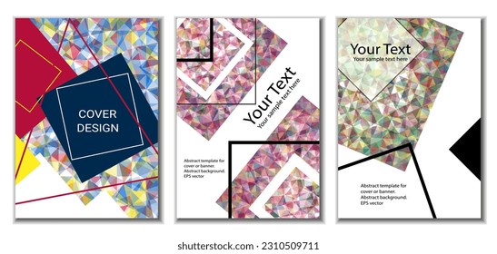 Cover design. Set of 3 covers. Imitation of crumpled paper. Unusual bright abstract background for magazine, book, splash, banner, vector. Imitation of crumpled paper