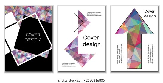 Cover design. Set of 3 covers. Imitation of crumpled paper. Unusual bright abstract background for magazine, book, splash, banner, vector. Imitation of crumpled paper