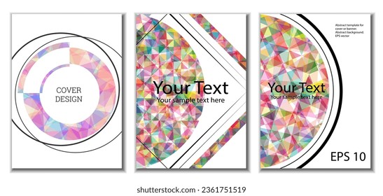 Cover design. Set of 3 covers. Imitation of crumpled paper. Unusual bright abstract background for magazine, book, splash, banner, vector. Imitation of crumpled paper