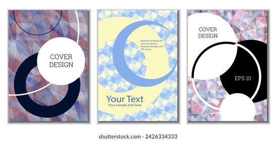 Cover design. Set of 3 covers. Imitation of crumpled paper. Unusual bright abstract background for magazine, book, splash, banner, vector. Imitation of crumpled paper