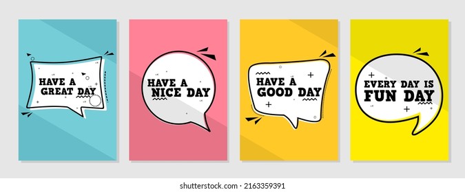 cover design set with text quote have a nice day, colorful background. vector illustration