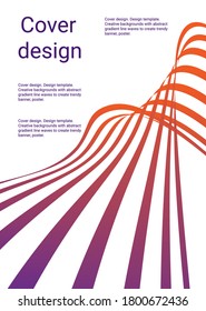 Diseño de portada. Plantilla de diseño. Fondos creativos con líneas de onda de gradiente abstracto para crear pancartas, afiches de moda