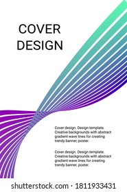 Deckungsdesign. Vorlage entwerfen. Kreative Hintergründe mit abstrakten Farbverlauf-Wellenlinien zum Erstellen von trendigem Banner, Poster