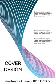 Diseño de portada. Plantilla de diseño. Fondos creativos con líneas de onda de gradiente abstracto para crear pancartas, afiches de moda