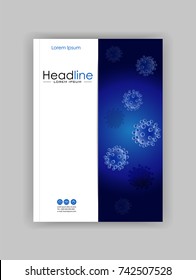 Cover design template. Realistic virus vector on blue background. Hepatitis, HIV, viruses. Bacteria. Medical journal cover template in A4. Good for Flyer, Banner, Website, Brochure, Magazine, Poster. 