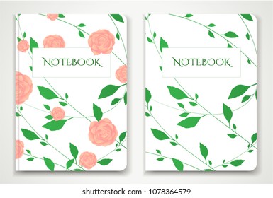 Cover designI of Notebook/ Planner with isolated flowers Roses and Green floral leaves pattern. Vector illustration on white background used foe book cover, brochure, booklet