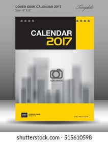 Cover Desk calendar 2017 year, yellow and black cover design Size 6x8 inch vertical