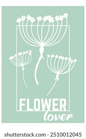 Cover flower template in trendy minimalism style. Floral vertical A4 poster design. White plant in flat style. Light green monochrome color covers. Isolated on white background.	