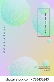 Cover fluid with round shapes and halftone dots texture. Gradient circles on holographic background. Modern template for banners, flyers, report, brochure. Minimal cover fluid in vibrant neon colors.