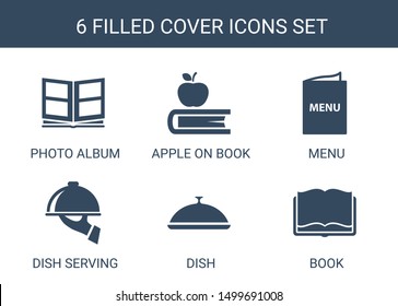 cover icons. Trendy 6 cover icons. Contain icons such as photo album, apple on book, menu, dish serving, dish, book. cover icon for web and mobile.