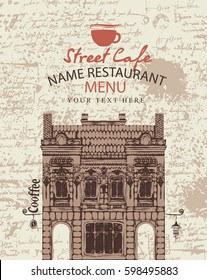 Cover menu for a street cafe with the facade of the old building on the background of the manuscript with blots