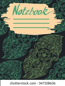 Cover for notebook with abstract art, hand drawing, vector illustration. Can be used as notepad cover, invitation card, envelope