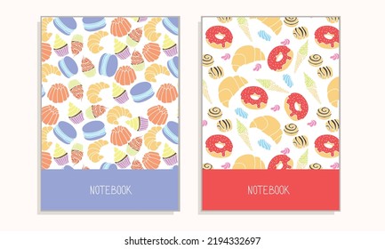 Cover for notebook or another print product with sweet element. Donut croissant cupcake, macarons and chocolate candy.