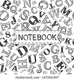 Cover for notebook. Seamless lettering background. Vector illustration. School and learning theme.