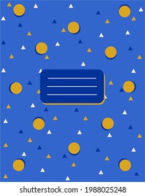Cover page. Notebook front page. Geometric pattern in blue background. vector