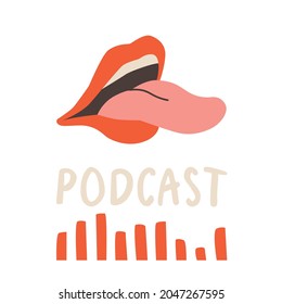 Cover for podcast channel. Open human mouth with protruding tongue, sound wave and text. Vector illustration for design EPS 10.