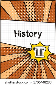 Cover for a school notebook or history book. School Pattern in bright pop art style. Hand-drawn icon of the ionic greek column. Blank for educational or scientific poster. Archeology theme