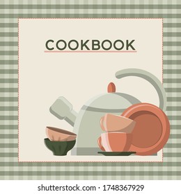 Cover template for cookbook or notepad, greeting card design, card. On a green checkered background, kitchen utensils, teapot, mugs, plate
