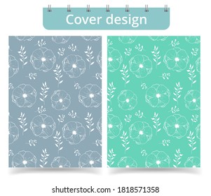 Cover template layout design. Vector illustration of cover design. Seamless floral pattern of white outlined flowers and leaves on bluish gray. Notebook template