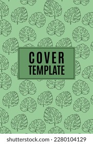 Cover template with monstera leaves on green background Vector illustration