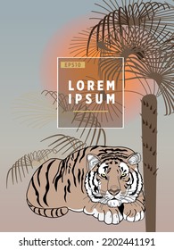 Cover templates with palm trees and tiger. For all occasions to relax. For advertising, sales, discounts, super offers.
