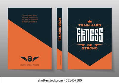 Cover of the training diary. A4 Brochure design template, vector. Flyers report. Magazine poster with motivational slogans. Fitness - original lettering