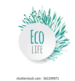 Cover vector plants with place for text for your design. Eco life.