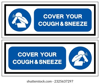 Cover your cough and sneeze Symbol, Vector  Illustration, Isolated On White Background Label. EPS10