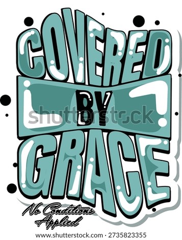 Covered by Grace Hand Lettered Christian Faith Typography Inspirational Quote Design