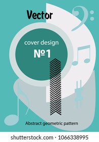 Covers templates set with bauhaus, memphis and hipster style graphic geometric elements and music notes. Applicable for placards, brochures, posters, covers and banners.