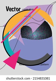 Covers templates set with bauhaus, memphis and hipster style graphic geometric elements. This illustration can be used as a print on t shirts and bags, stationary or as a poster.