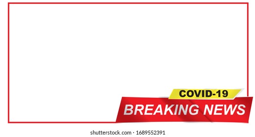 Covid 19 medical concept. Vector illustration breaking news wallpaper of Corona virus.