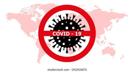 COVID 19 on the world map. Dangerous virus dash illustration. Pictograph of logo concept isolated on white background. Illustration of dangerous virus icon. Stay at home. Vector illustration