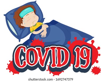 Covid 19 sign template with sick boy in bed illustration