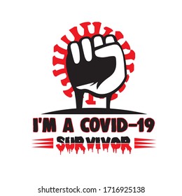 I'm A Covid 19 Survivor - Coronavirus T-shirt Vector Design Template For People.