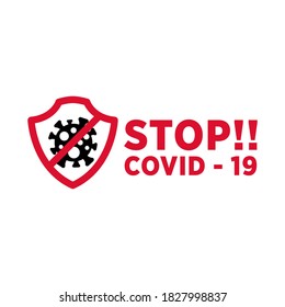 COVID - 19 Vector Concept Illustration Flat Abstract STOP CORONA VIRUS Stiker Design. STOP Sign Covid -19 icon design ISOLATED, White and Red 