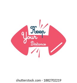 covid 19 virus sticker of keep your distance with arrow design of 2019 ncov cov and coronavirus theme Vector illustration