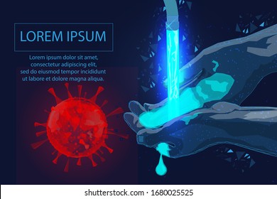 COVID 19 ,virus,Wash hands. Hand under water tap. Personal hygiene. Disinfection, skin care. Antibacterial washing.pandemia Low poly wireframe style.vector illustration. EPS10