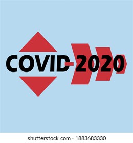 COVID 2020 Sign red and black